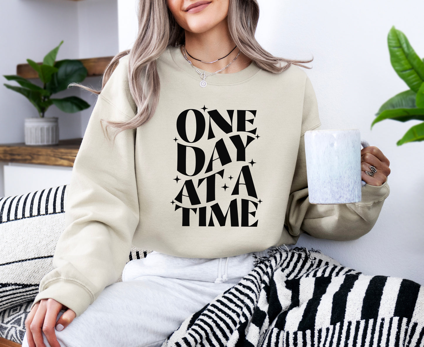 one day at at TIME sweatshirt